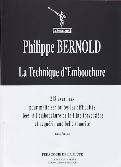 BILLAUDOT BERNOLD PHILIPPE - LA TECHNIQUE D'EMBOUCHURE - FLUTE