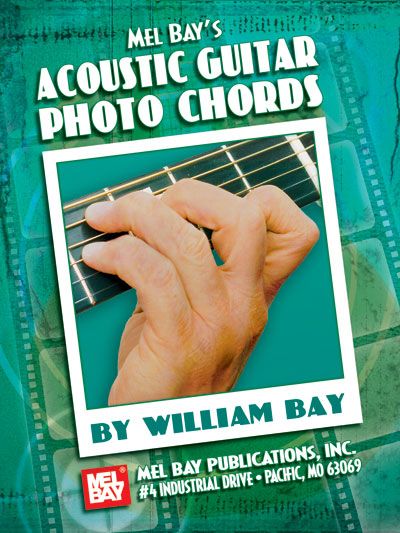 MEL BAY BAY WILLIAM - ACOUSTIC GUITAR PHOTO CHORDS - GUITAR