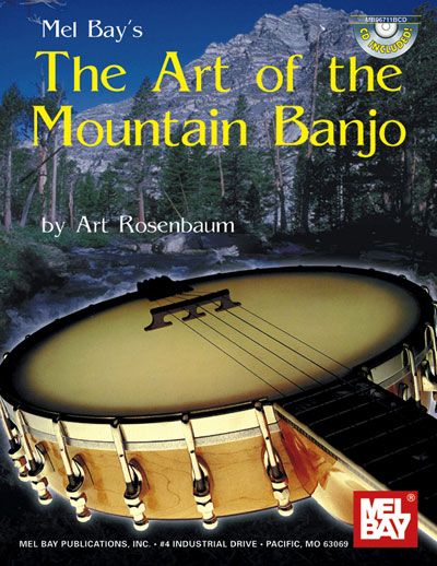 MEL BAY ROSENBAUM ART - THE ART OF THE MOUNTAIN BANJO + CD - BANJO