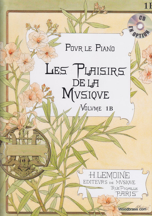 LEMOINE PLAISIRS DE LA MUSIQUE VOL.1B - PIANO