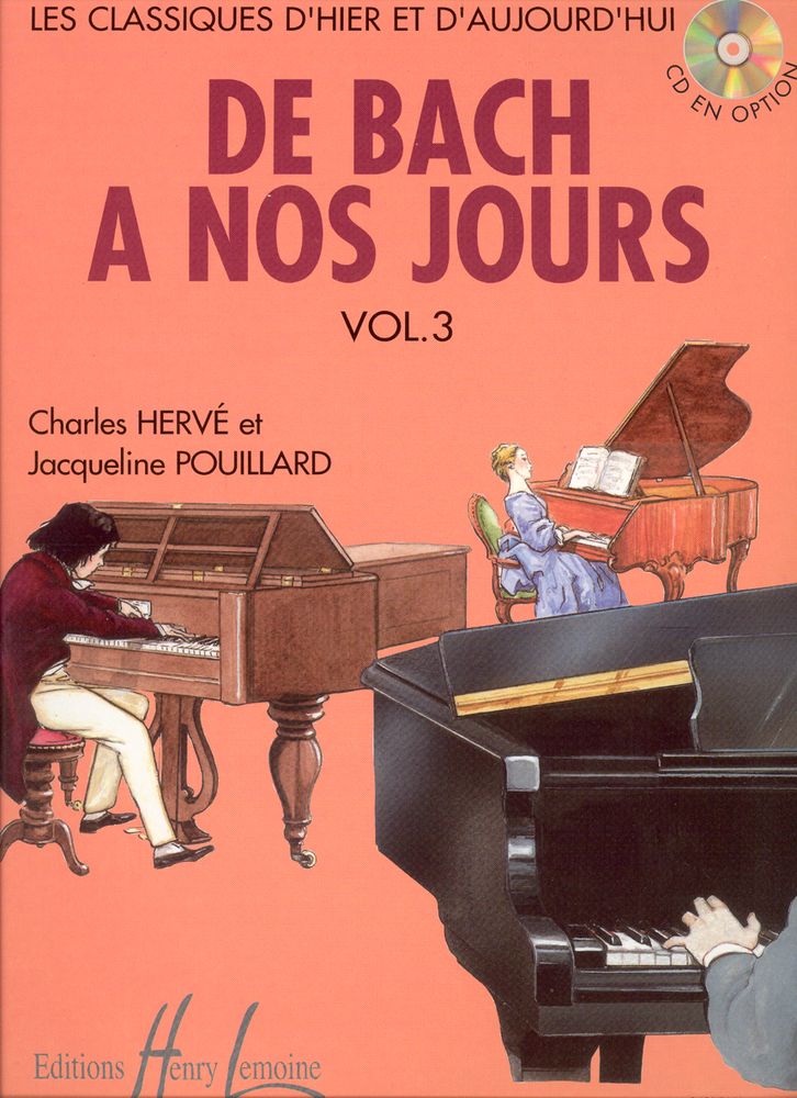 LEMOINE HERVE C. / POUILLARD J. - DE BACH A NOS JOURS VOL.3 - PIANO