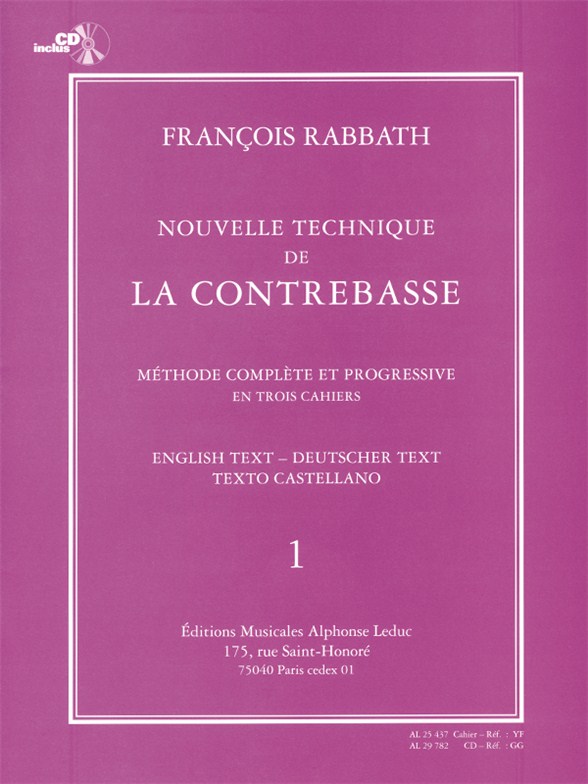 LEDUC RABBATH FRANCOIS - NOUVELLE TECHNIQUE DE LA CONTREBASSE VOL.1 + CD