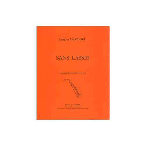 COMBRE DEVOGEL - SANS LASSIE - SAXOPHONE MIB OU CLARINETTE SIB ET PIANO