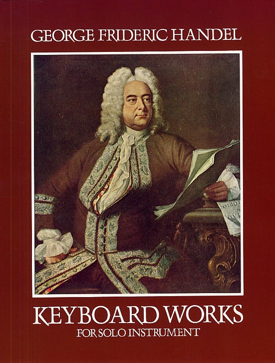 DOVER G.F. HANDEL KEYBOARD WORKS FOR SOLO INSTRUMENTS - PIANO SOLO