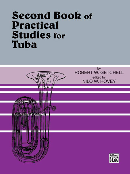 ALFRED PUBLISHING GETCHELL ROBERT - PRACTICAL STUDIES FOR TUBA BOOK 2 - TUBA