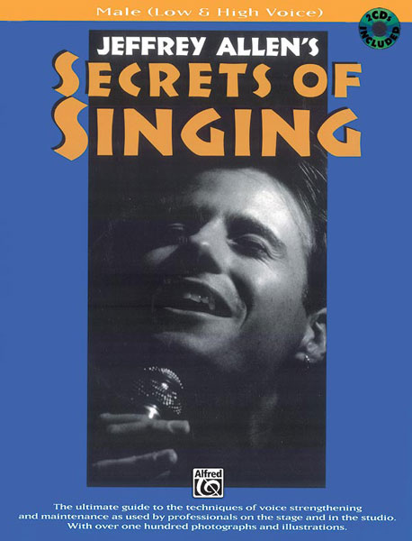ALFRED PUBLISHING SECRETS OF SINGING + CD - MALE VOICE AND PIANO