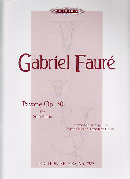 EDITION PETERS FAURE G. - PAVANE OP. 50 - PIANO