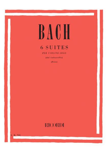 RICORDI BACH J.S. - 6 SUITES PER VIOLINO SOLO BWV 1007-1012 - VIOLON