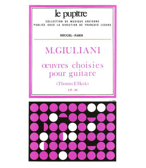 HEUGEL GIULANI OEUVRES CHOISIES POUR GUITARE 
