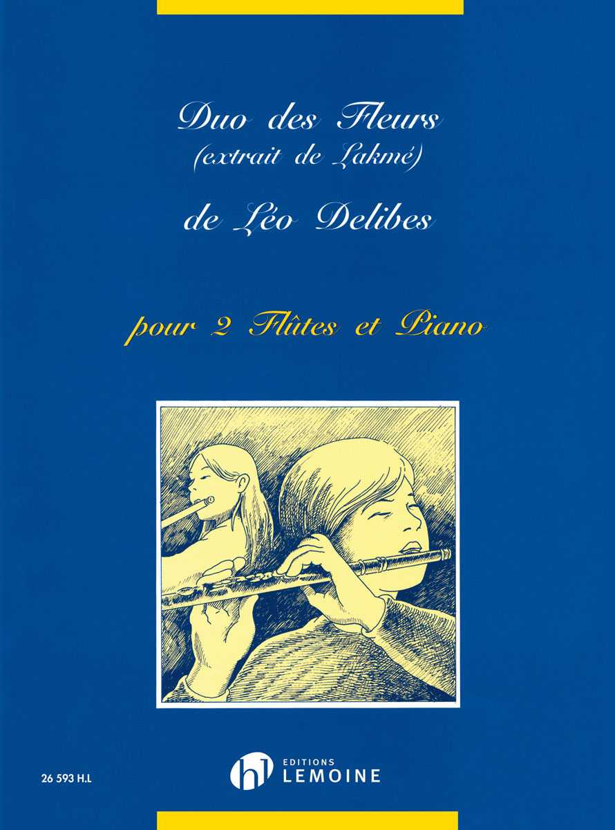LEMOINE DELIBES LEO - DUO DES FLEURS EXTRAIT DE LAKME - 2 FLUTES, PIANO