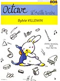 LEMOINE VILLEMIN SYLVIE - OCTAVE - L'OREILLE TENDRE + CD