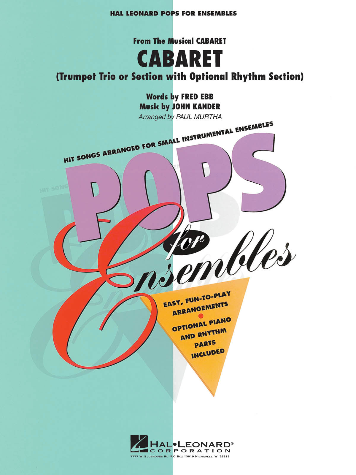 HAL LEONARD POPS FOR ENSEMBLES - POPS FOR ENSEMBLES - CABARET - TRIO DE TROMPETTES 