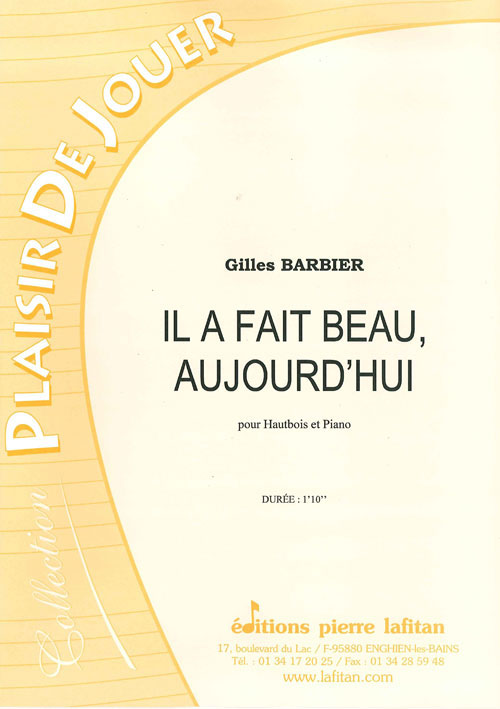 LAFITAN BARBIER GILLES - IL A FAIT BEAU, AUJOURD'HUI - HAUTBOIS ET PIANO