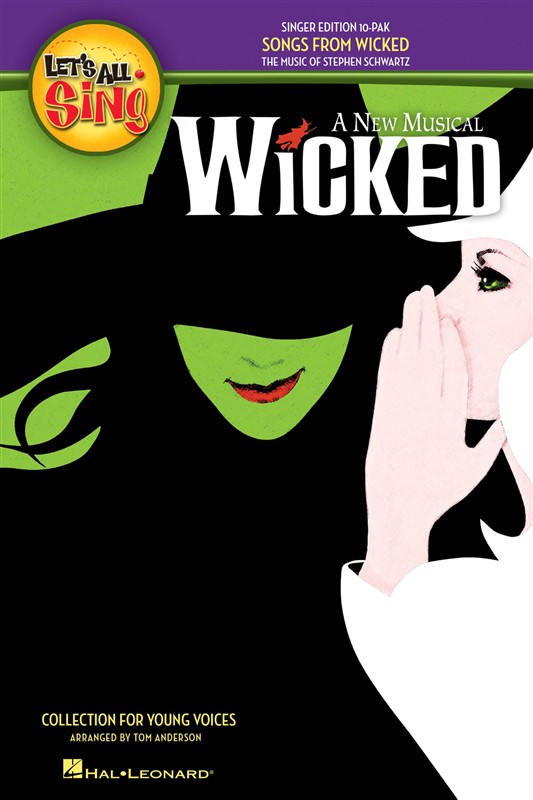 HAL LEONARD LET'S ALL SING SONGS FROM WICKED COLLECTION FOR YOUNG VOICES - VOICE