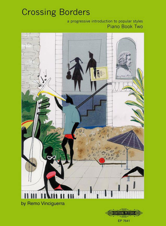 EDITION PETERS VINCIGUERRA REMO - CROSSING BORDERS BOOK 2 - PIANO 
