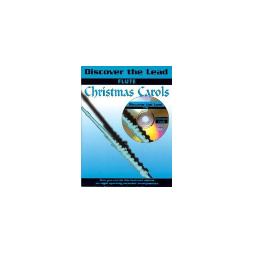 FABER MUSIC DISCOVER THE LEAD - CHRISTMAS CAROLS + CD - FLUTE AND PIANO 