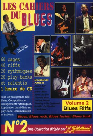 JJREBILLARD CAHIERS DU BLUES VOL2 - BLUES RIFF + CD - GUITARE