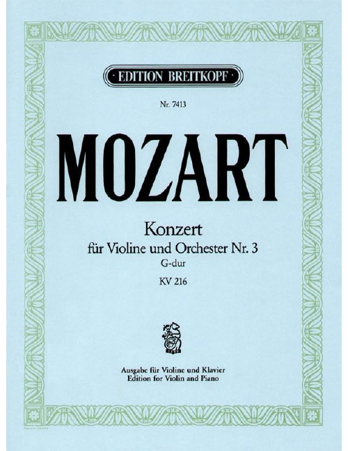 EDITION BREITKOPF MOZART - VIOLIN CONCERTO [NO. 3] IN G MAJOR K. 216 KV 216
