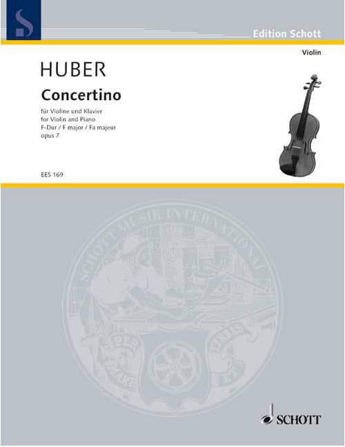 EULENBURG HUBER - SCHÜLER-CONCERTINO F-DUR OP. 7 - VIOLON ET PIANO