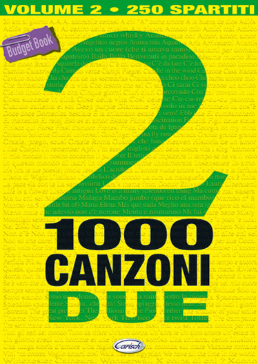 CARISCH 1000 CANZONI VOL.2 - PAROLES ET ACCORDS