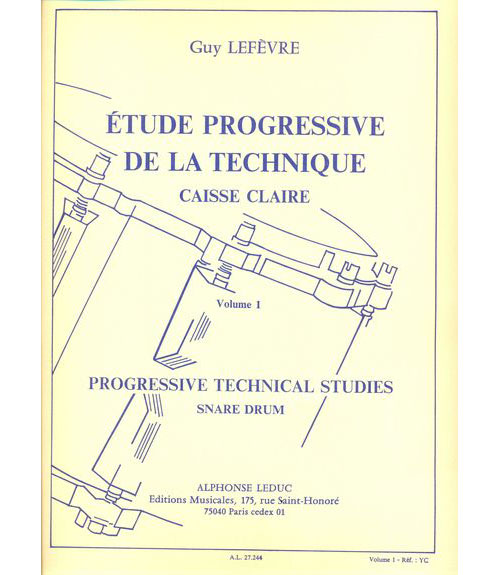 LEDUC LEFEVRE G. - ETUDE PROGRESSIVE DE LA TECHNIQUE VOL.1 - CAISSE CLAIRE