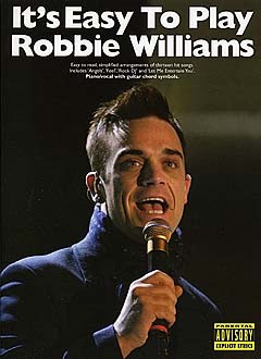 MUSIC SALES IT'S EASY TO PLAY ROBBIE WILLIAMS - PVG
