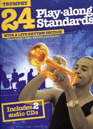 WISE PUBLICATIONS 24 PLAY ALONG STANDARDS + AUDIO ONLINE - TROMPETTE
