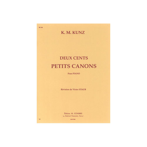 COMBRE KUNZ - 200 PETITS CANONS - PIANO