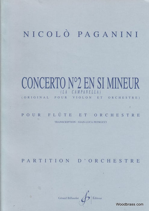BILLAUDOT PAGANINI NICCOLO - CONCERTO N°2 EN SI MINEUR - TRANSCRIPTION FLUTE ET ORCHESTRE - CONDUCTEUR