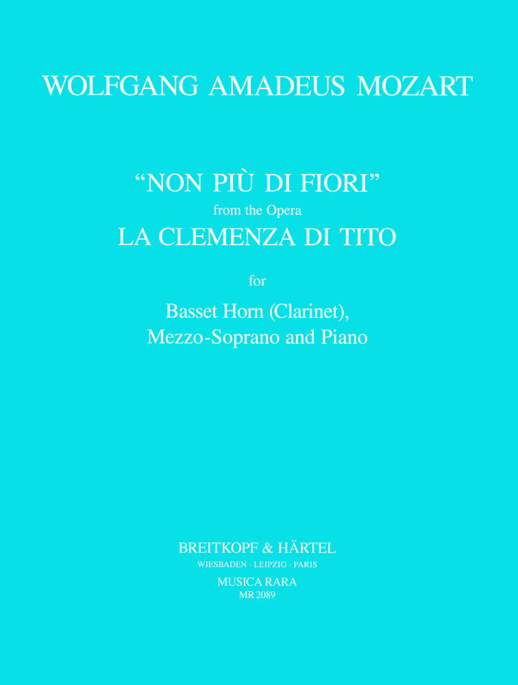 EDITION BREITKOPF MOZART W.A. - ARIE 'NON PIU DI FIORI' - VOIX HAUTE, CLARINETTE, PIANO