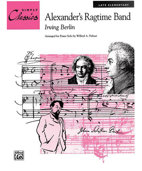 ALFRED PUBLISHING BERLIN IRVING - ALEXANDER'S RAGTIME BAND - PIANO SOLO