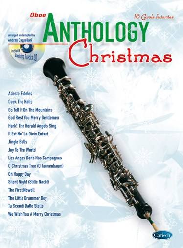 CARISCH CAPPELLARI A. - ANTHOLOGY CHRISTMAS + CD - HAUTBOIS