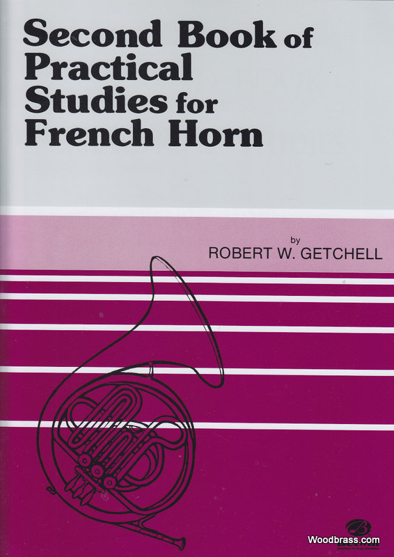 ALFRED PUBLISHING GETCHELL ROBERT - 2ND BOOK OF PRACTICAL STUDIES - FRENCH HORN