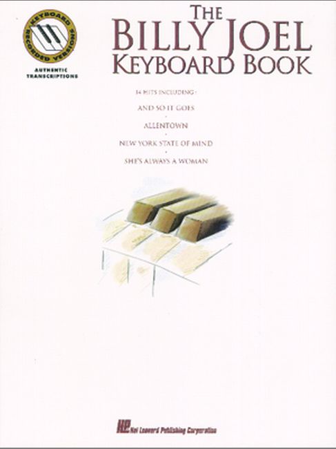 HAL LEONARD THE BILLY JOEL KEYBOARD BOOK - NOTE FOR NOTE KEYBOARD TRANSCRIPTIONS
