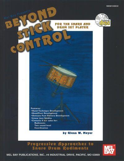 MEL BAY MEYER GLENN W. - BEYOND STICK CONTROL + CD - PERCUSSION