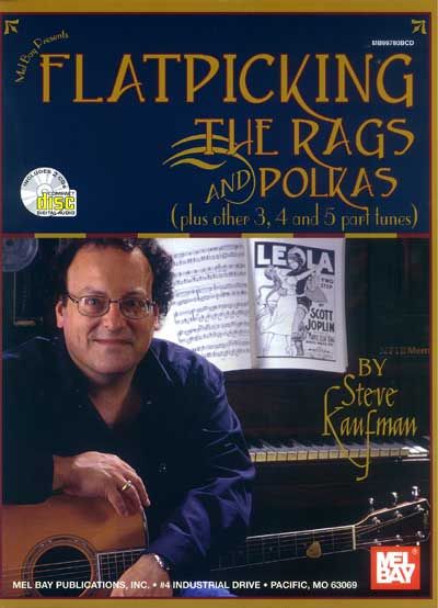 MEL BAY KAUFMAN STEVE - FLATPICKING THE RAGS AND POLKAS + CD - GUITAR