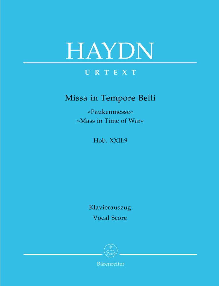 BARENREITER HAYDN J. - MISSA IN TEMPORE BELLI, MASS IN TIME OF WAR HOB.XXII:9 - REDUCTION CHANT, PIANO