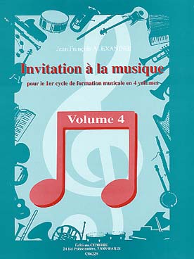 COMBRE ALEXANDRE J.F. - INVITATION A LA MUSIQUE VOL.4