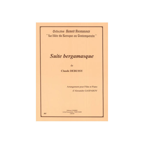 COMBRE DEBUSSY - SUITE BERGAMASQUE - TRANSCRIPTION POUR FLÛTE ET PIANO
