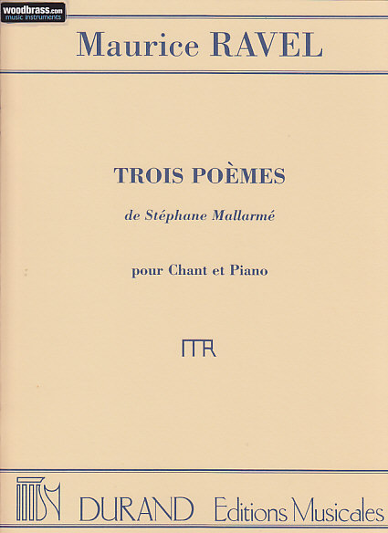 DURAND RAVEL M. - 3 POEMES DE MALLARME - CHANT ET PIANO