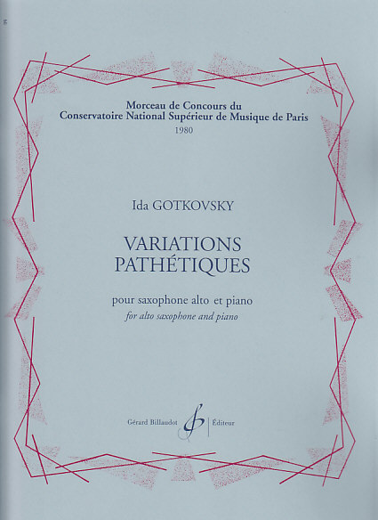 BILLAUDOT GOTKOVSKY I. - VARIATIONS PATHETIQUES - SAXOPHONE, PIANO