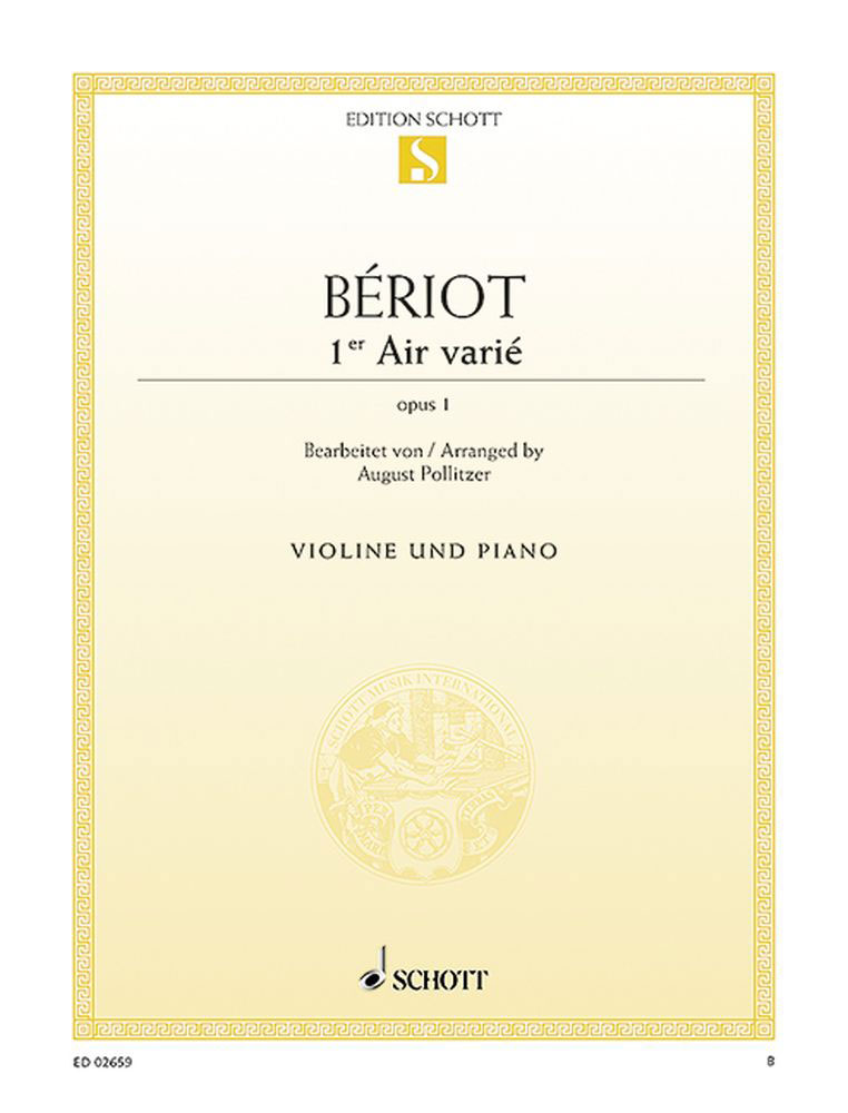SCHOTT BERIOT C.A. DE - AIR VARIE D MINOR OP.1 - VIOLIN AND PIANO