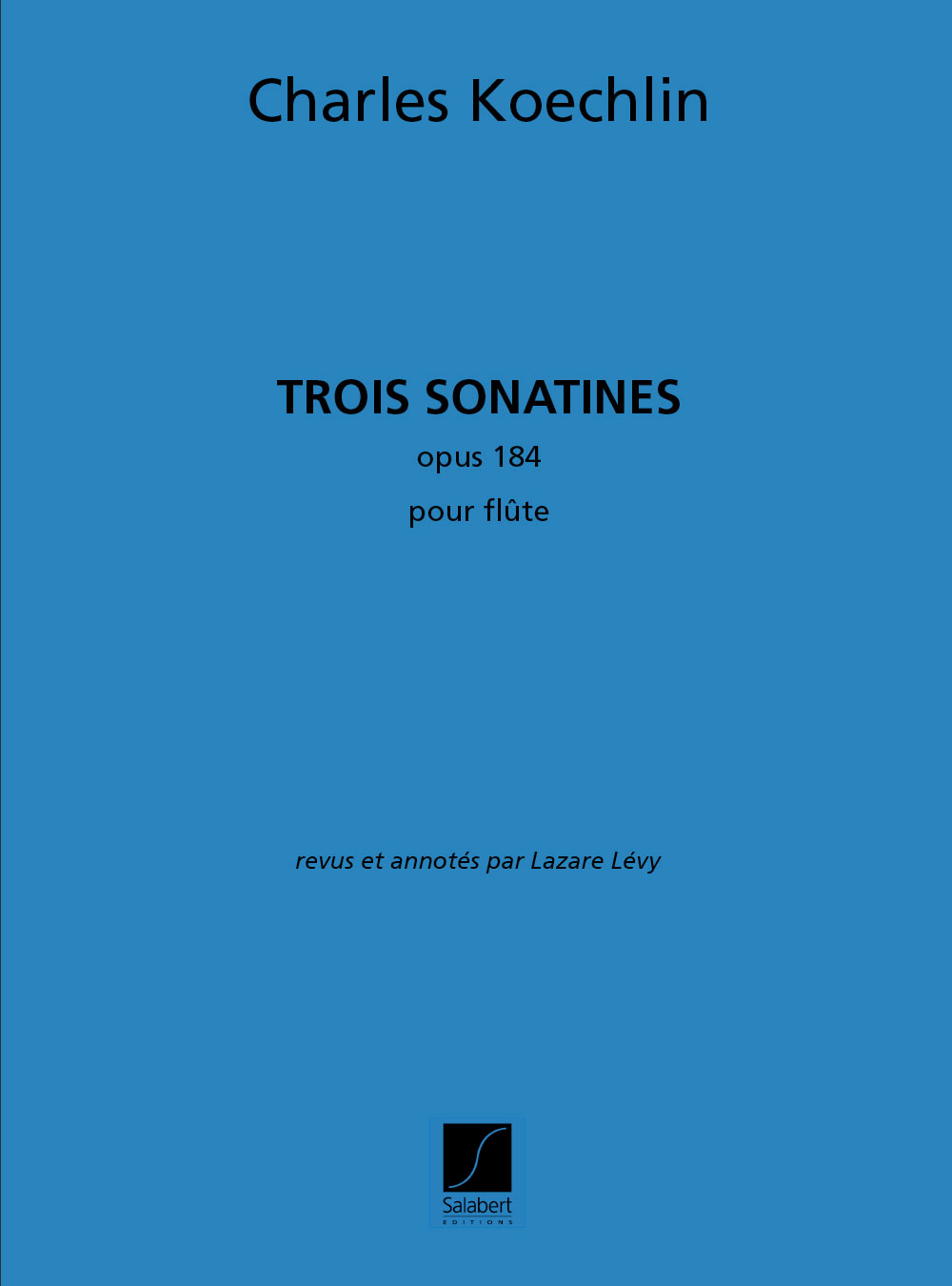 SALABERT KOECHLIN C. - TROIS SONATINES - FLUTE