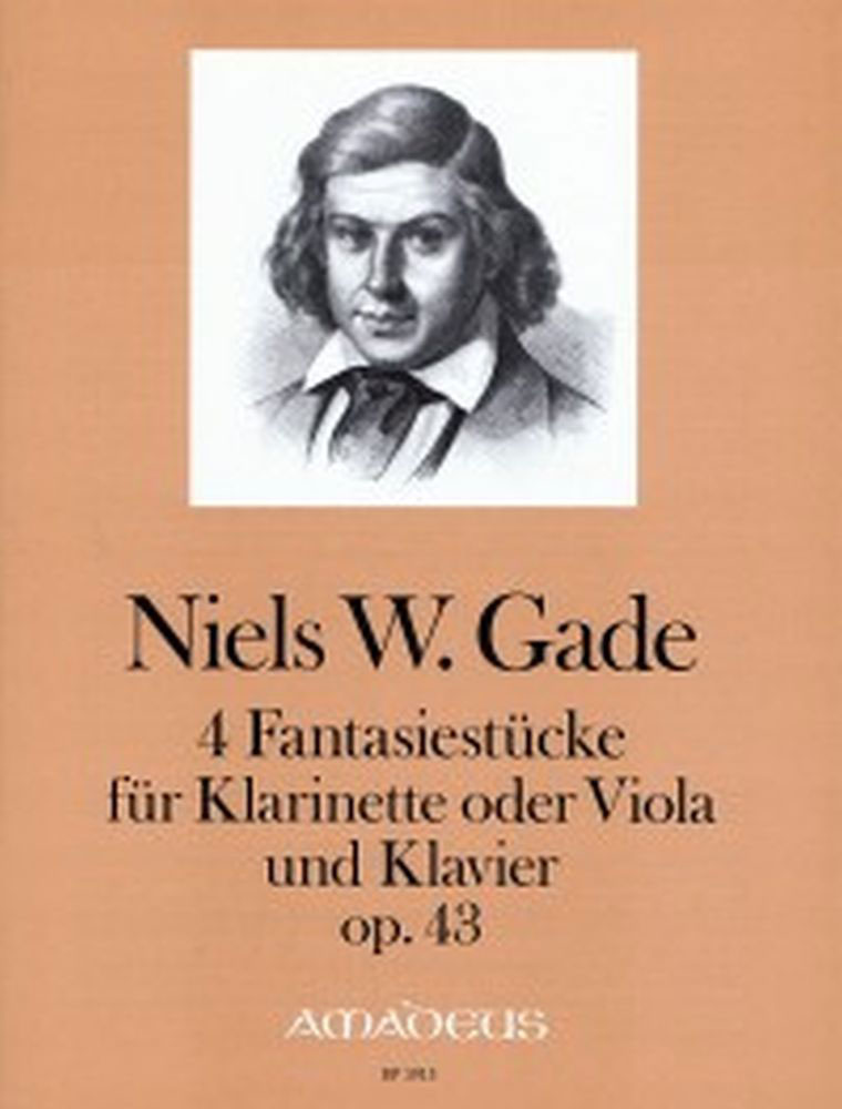 AMADEUS GADE NIELS WILHELM - 4 FANTASIESTUECKE OP. 43/4 - CLARINET (VIOLA) AND PIANO