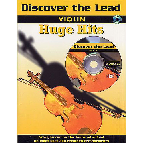 FABER MUSIC DISCOVER THE LEAD - HUGE HITS + CD - VIOLIN AND PIANO 