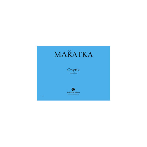 JOBERT MARATKA - ONYRIK - PIANO