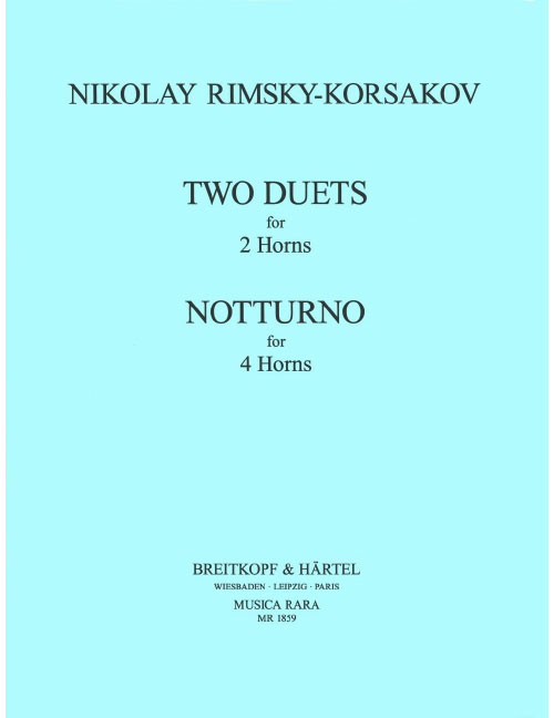 EDITION BREITKOPF RIMSKY-KORSAKOV - 2 DUETTE, NOTTURNO