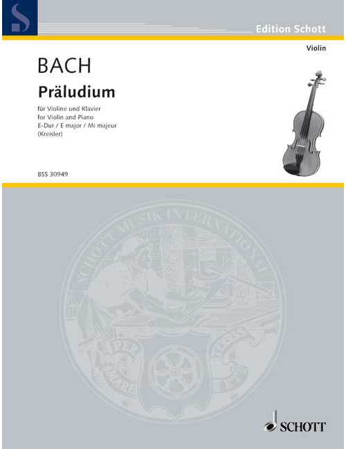 SCHOTT BACH - PRELUDE E MAJOR BWV 1006 NO. 1 - VIOLON ET PIANO