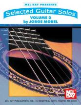 Morel Jorge - Selected Guitar Solos, Volume 2 - Guitar