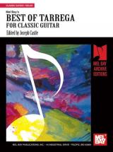 Castle Joseph - Best Of Tarrega For Classic Guitar - Guitar